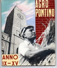 Agro Pontino, Anno IX-XV