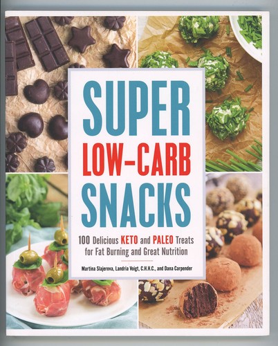 Super low carb snacks 100 - low,