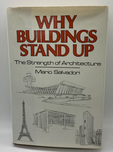 Why buildings stand - buildings,