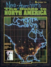 Neo-Anarchists the Guide to North America
