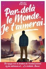 Par-delà le Monde, Je taimerai: Un voyage vers le ... | Buch | Zustand sehr gut
