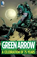 Green Arrow: A Celebration of