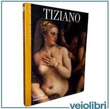 TIZIANO I classici dell’arte