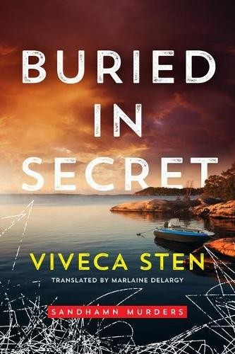 Viveca sten buried - viveca, secret