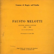 Fausto Melotti. Sculture, disegni e pitture 1933-1968 - Fausto Melotti