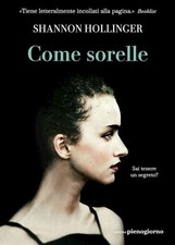 COME SORELLE  - HOLLINGER