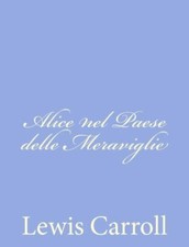 Alice Nel Paese Delle