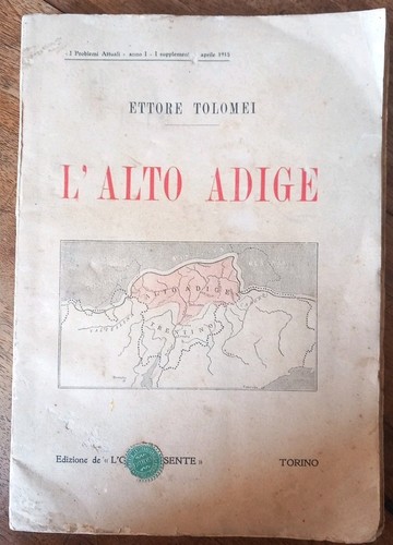 Libro alto adige 1915 - libro., adige.
