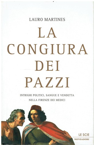 Congiura dei pazzi - la,