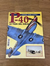 I Grandi Aerei Storici N. 12 - P-40 LE TIGRI DEL CIELO  (Sett-Ott 2004)