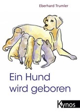 Trumler, Eberhard - Ein Hund