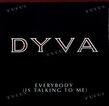 Dyva - Everybody (Is Talking