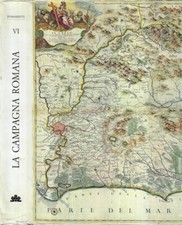 La campagna romana Vol. VI. antica, medioevale e moderna. Vie Nomentana e Salari