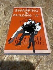 SWAPPING IN BUILDING "A"