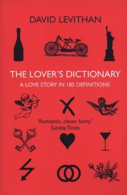 The lover dictionary a - dictionary:,