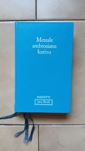 Messale ambrosiano festivo - ambrosiano,