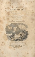 The Alpenstock; or Sketches of