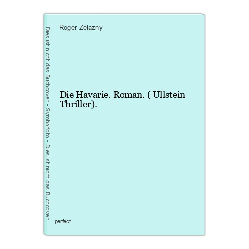 Die havarie roman ullstein - havarie., (