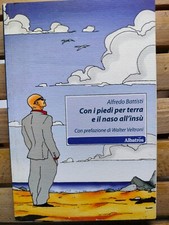 Alfredo Battisti - Con i piedi