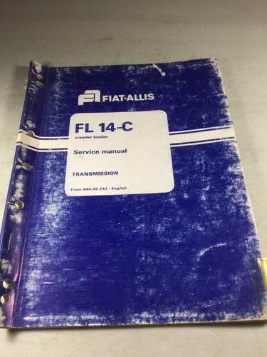 Fiat allis fl14c - allis, manuale