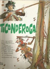 Ticonderoga - Hugo Pratt  - Edizioni il gatto e la volpe - 1981 - 1° EDIZIONE