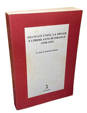 GLI STATI UNITI, LA SHOAH E I