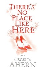 There's No Place Like Here