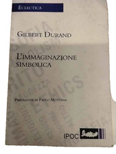 L'immaginazione Simbolica - DURAND - IPOC - STUDIATO