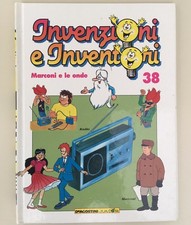 INVENZIONI E INVENTORI MARCONI E LE ONDE 38 1995 DE AGOSTINI JUNIOR