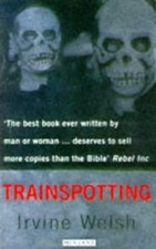 Trainspotting, Welsh, Irvine