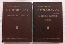 ELETTROTECNICA Olivieri e Ravelli - 2 Volumi  1962. Cas