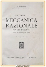 LEZIONI DI MECCANICA RAZIONALE PER GLI INGEGNERI Armellini 1945 Hoepli Libro