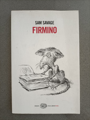 Firmino sam savage einaudi - firmino,
