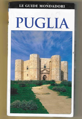 Guide mondadori puglia - -,