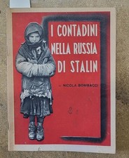BOMBACCI Nicola. I CONTADINI NELLA RUSSIA DI STALIN. "Novissima Roma", 1942
