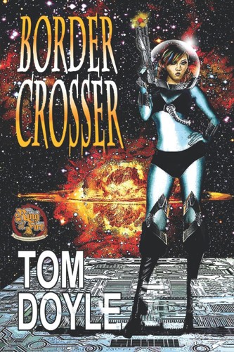 Border crosser tom doyle - by,