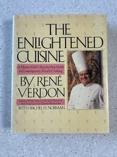 Enlightened Cuisine: A Master Chef's Step-by-Step Guide - Rene Verdon - B65