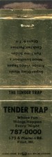 Tender Trap Discoteca, Flint
