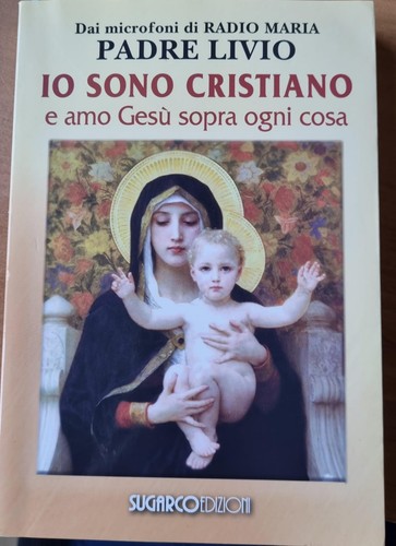 Padre livio sono cristiano - io,