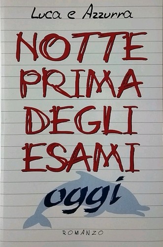 Notte prima degli esami - ,