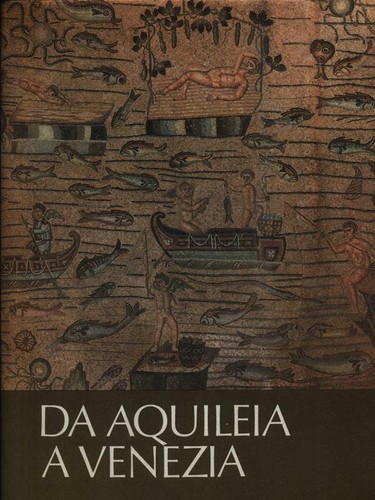 Aquileia venezia aa vv - aquileia,