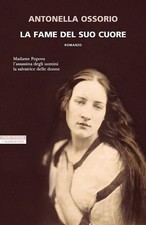 LA FAME DEL SUO CUORE  -