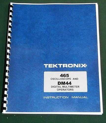 Tektronix 465 dm44 manuale - tektronix,