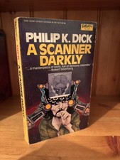 A SCANNER DARKLY by Philip K