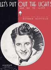 "SPEGNIAMO LE LUCI e andiamo a dormire" di Hupfeld cantata da Rudy Vallee - 32