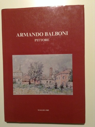 Armando balboni pittore - ,