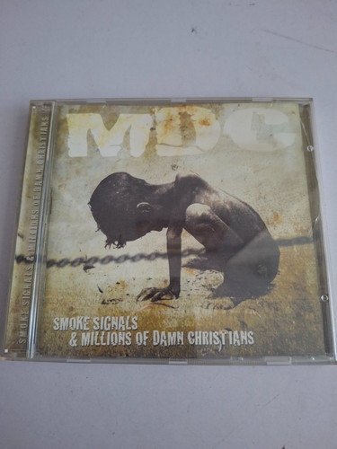 Mdc smoke signals millions - -,