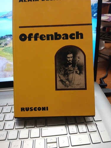 Offenbach alain decaux - offenbach,