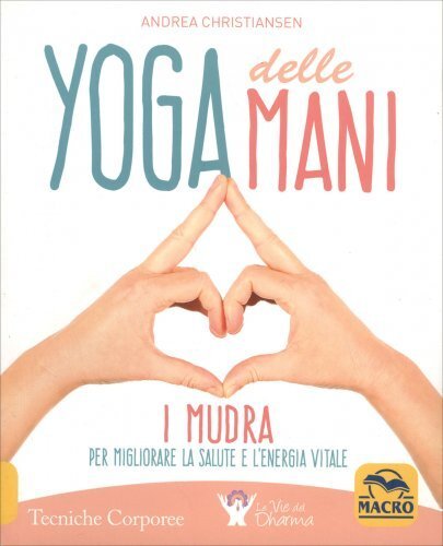 Libro yoga delle mani mudra - yoga, mani.