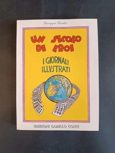 Libro secolo eroi - un, i